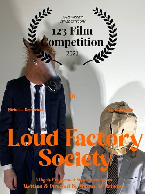 Постер: Loud Factory Society