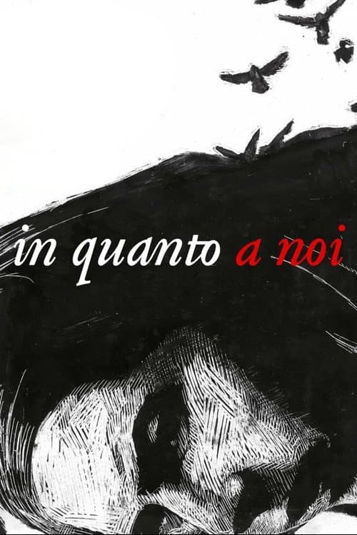Постер: In quanto a noi