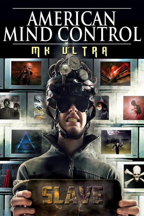 Постер: American Mind Control: MK Ultra