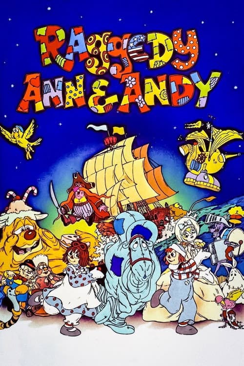 Постер: Raggedy Ann & Andy: A Musical Adventure