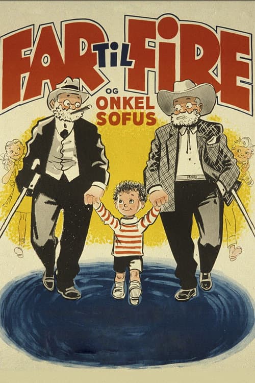 Постер: Far til fire og Onkel Sofus