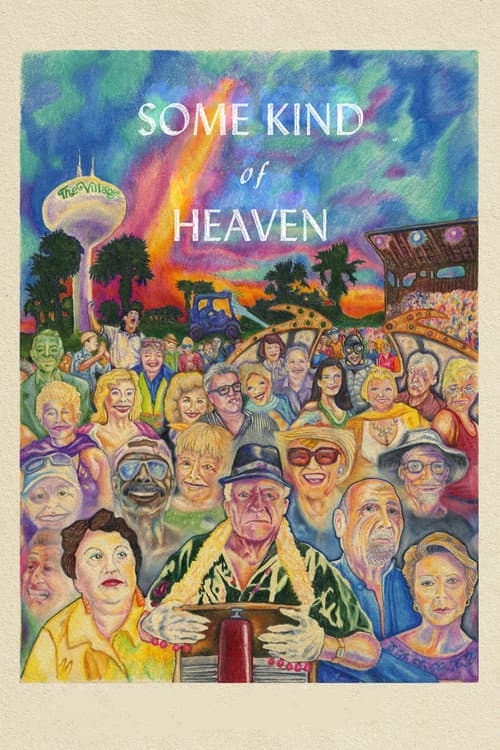Постер: Some Kind of Heaven