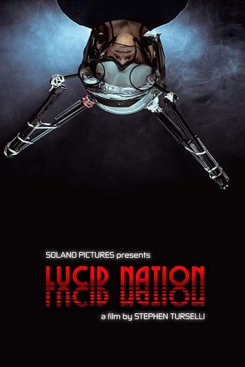 Постер: Lucid Nation