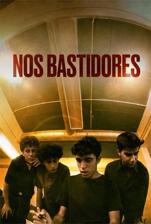 Постер: Nos Bastidores
