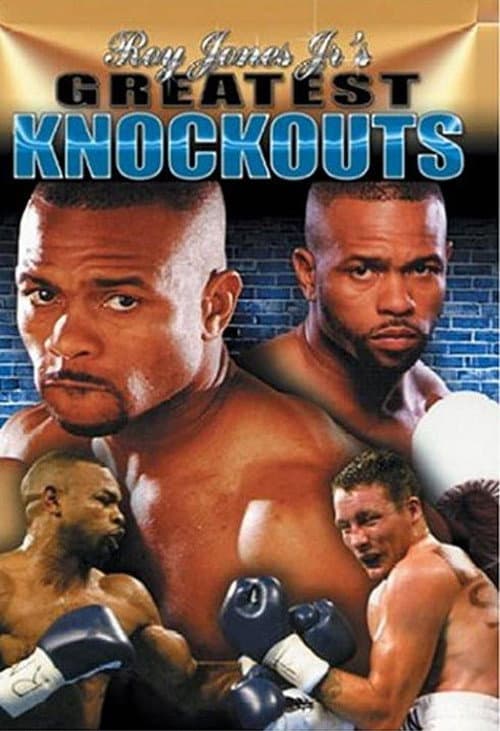 Постер: Roy Jones Jr's Greatest Knockouts