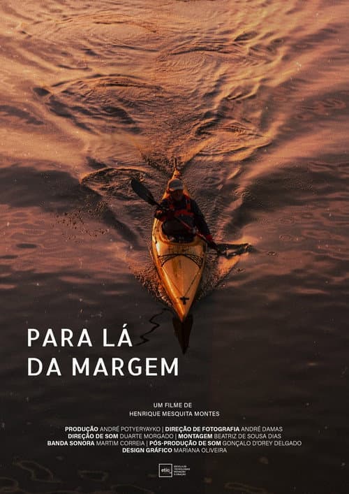 Постер: Para lá da Margem
