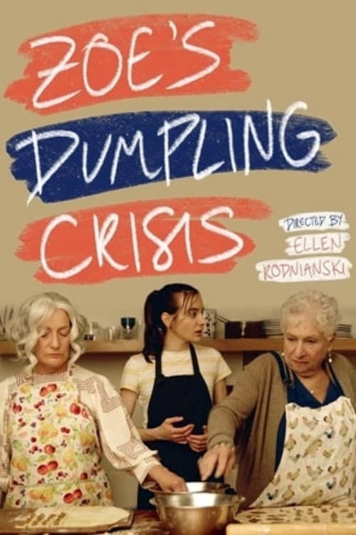 Постер: Zoe's Dumpling Crisis