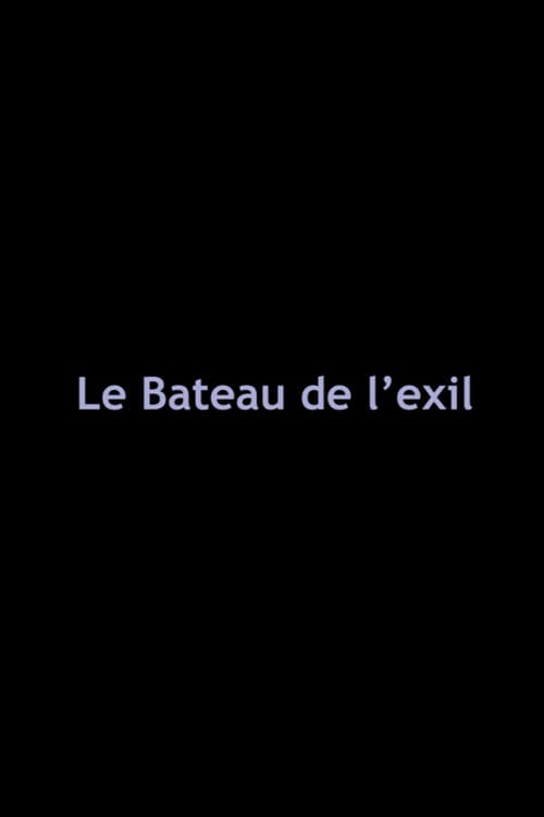 Постер: Le Bateau de l'exil