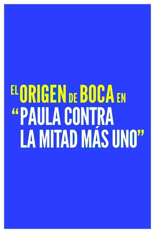 Постер: Paula contra la mitad más uno
