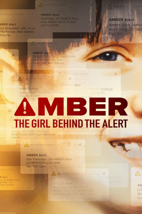 Постер: Amber: The Girl Behind the Alert