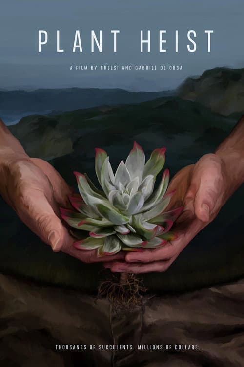 Постер: Plant Heist