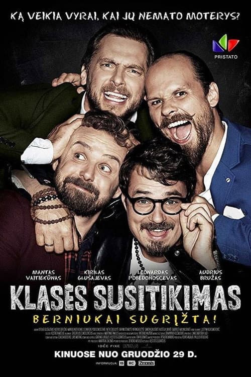 Постер: Klasės susitikimas. Berniukai sugrįžta!