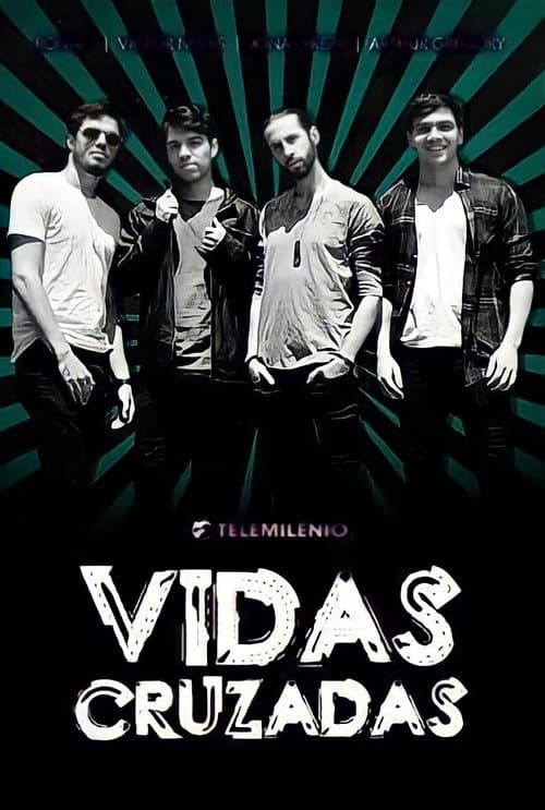 Постер: Vidas Cruzadas