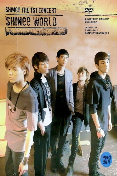 Постер: SHINee THE 1ST CONCERT "SHINee WORLD" in Seoul
