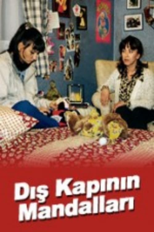 Постер: Dış Kapının Mandalları