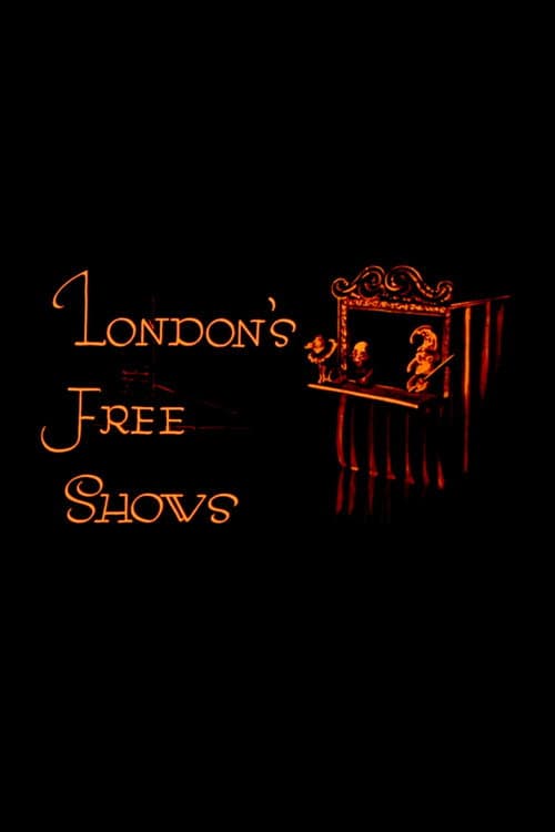 Постер: London's Free Shows