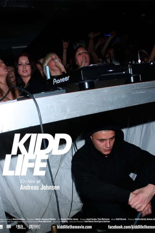 Постер: Kidd Life