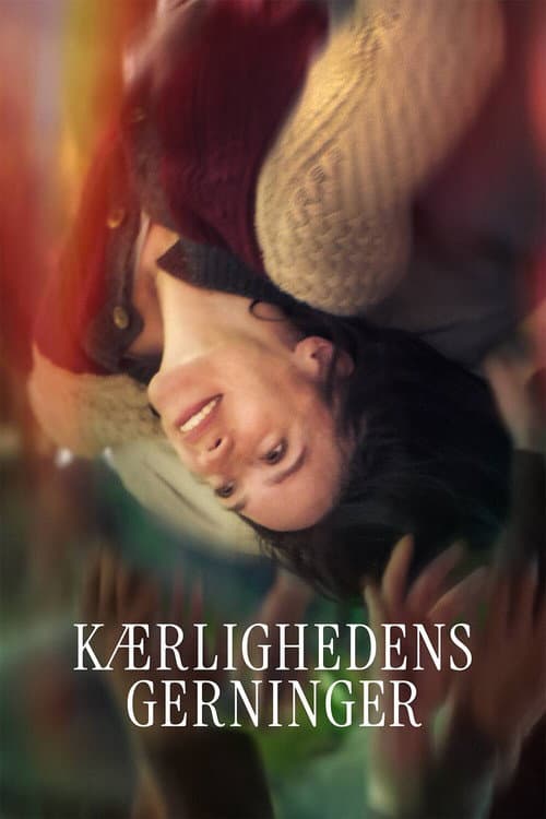 Постер: Kærlighedens gerninger