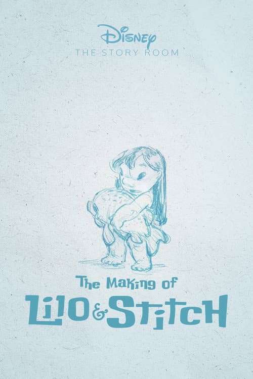 Постер: The Story Room: The Making of 'Lilo & Stitch'