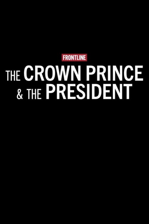 Постер: The Crown Prince & The President