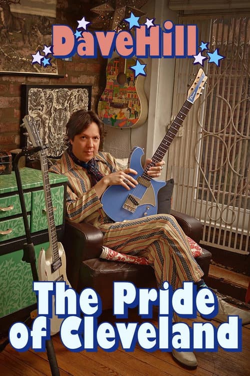 Постер: Dave Hill: The Pride Of Cleveland