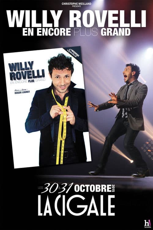 Постер: Willy Rovelli : En encore plus grand