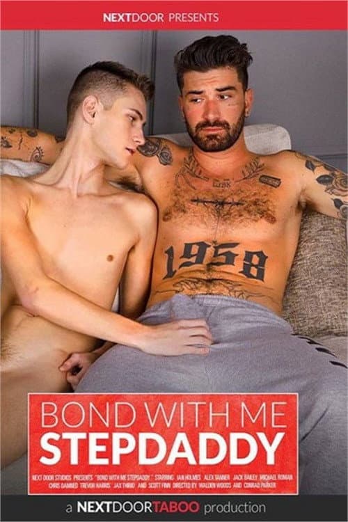 Постер: Bond with Me Stepdaddy
