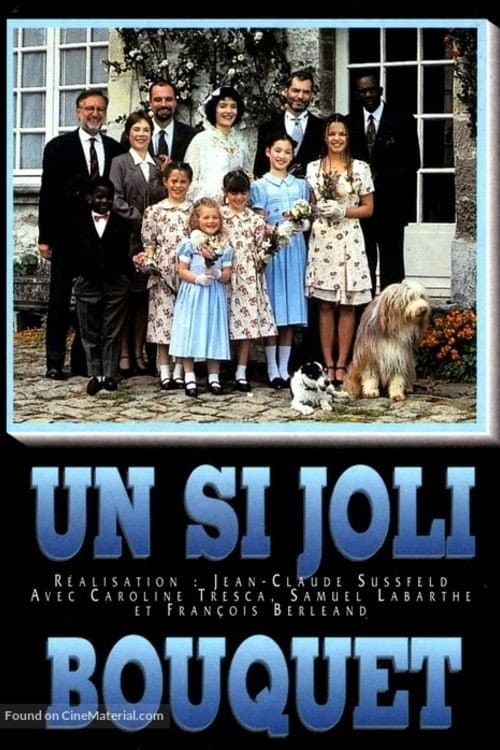 Постер: Un si joli bouquet