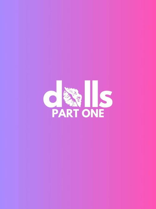 Постер: DOLLS: PART ONE