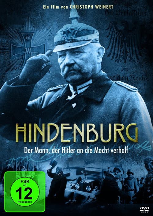 Постер: Hindenburg - Der Mann, der Hitler zum Kanzler machte