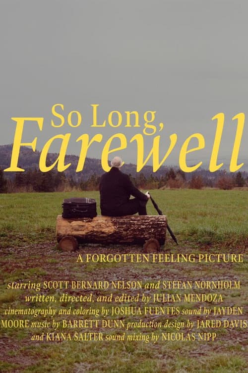 Постер: So Long, Farewell