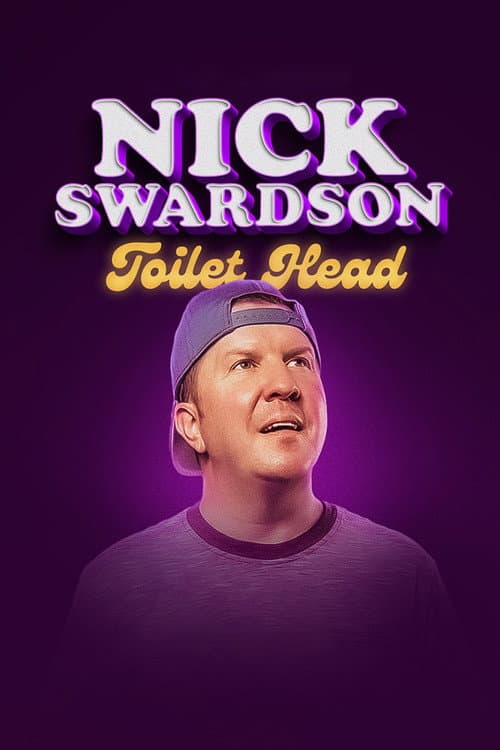 Постер: Nick Swardson: Toilet Head