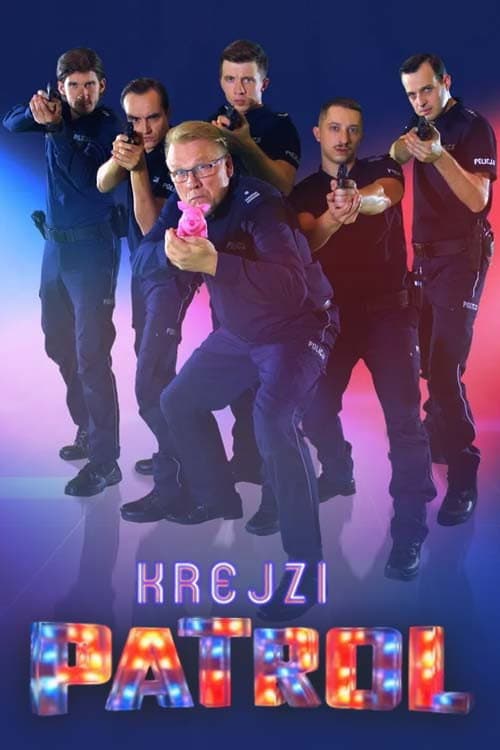 Постер: Krejzi Patrol