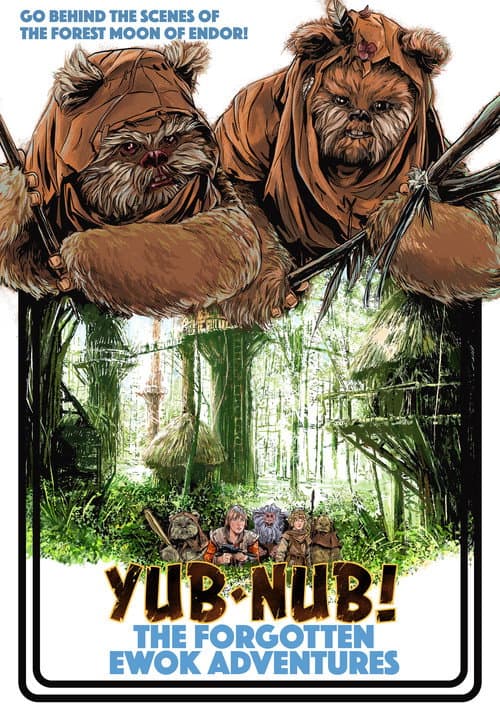 Постер: YUB-NUB! The Forgotten Ewok Adventures