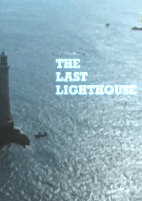 Постер: The Last Lighthouse