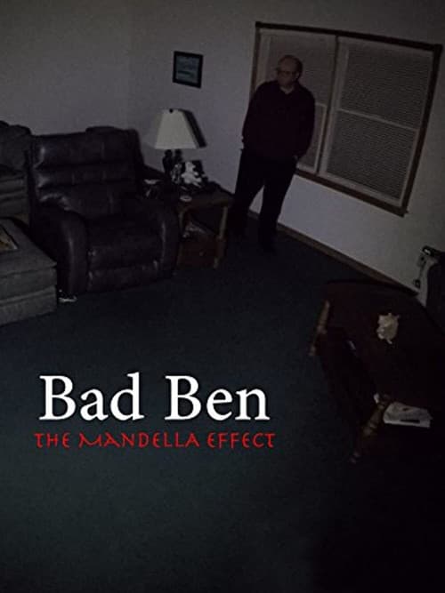 Постер: Bad Ben: The Mandela Effect