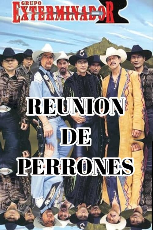 Постер: Reunion de Perrones