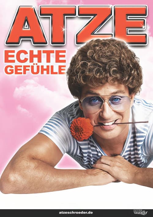 Постер: Atze Schröder - Echte Gefühle