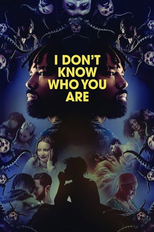 Постер: I Don't Know Who You Are