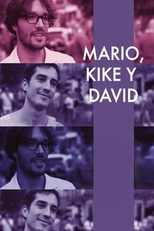Постер: Mario, Kike y David