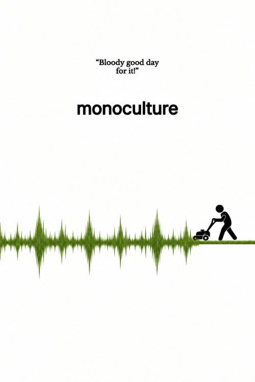Постер: monoculture