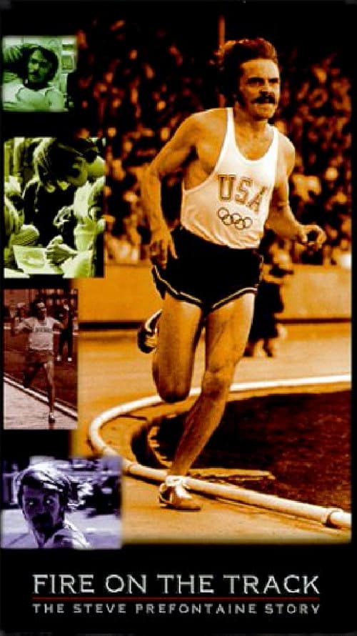Постер: Fire on the Track: The Steve Prefontaine Story
