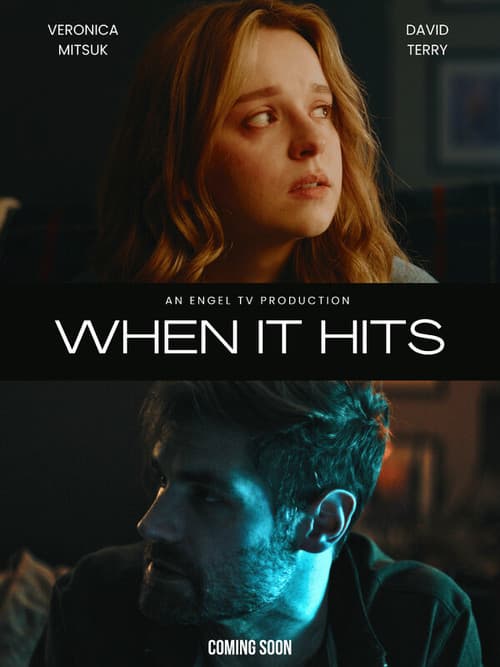 Постер: When It Hits