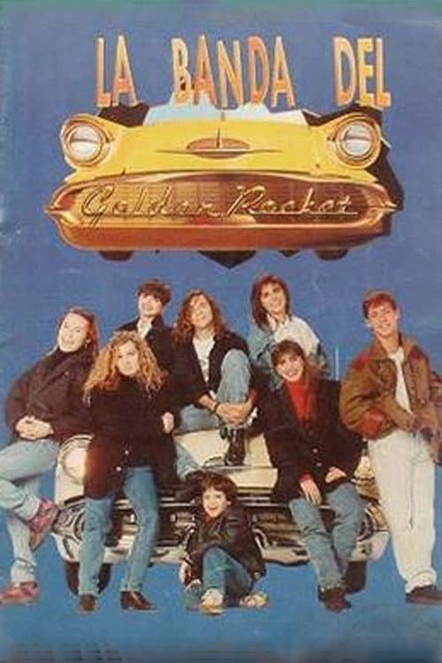 Постер: La Banda del Golden Rocket