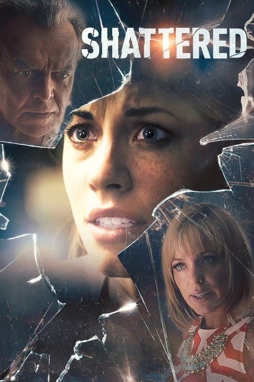 Постер: Shattered