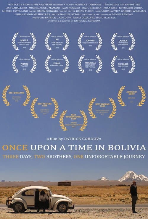 Постер: Erase una vez en Bolivia