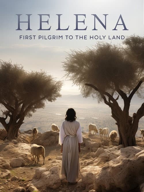 Постер: Helena: First Pilgrim to the Holy Land