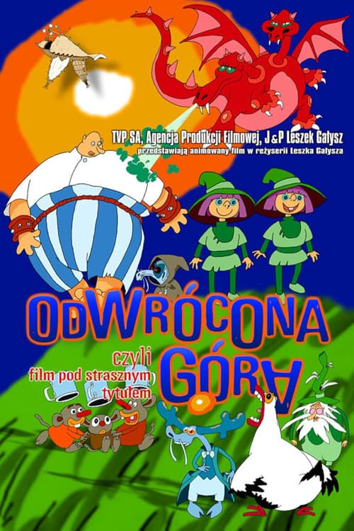 Постер: Odwrócona Góra albo Film Pod Strasznym Tytułem