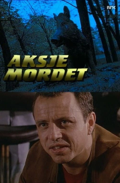 Постер: Aksjemordet