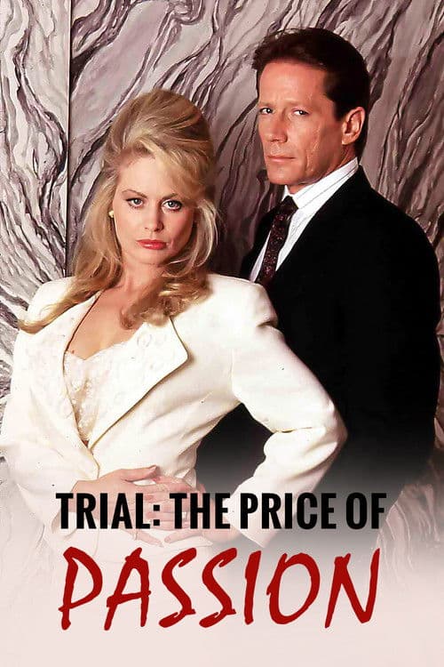 Постер: Trial: The Price of Passion